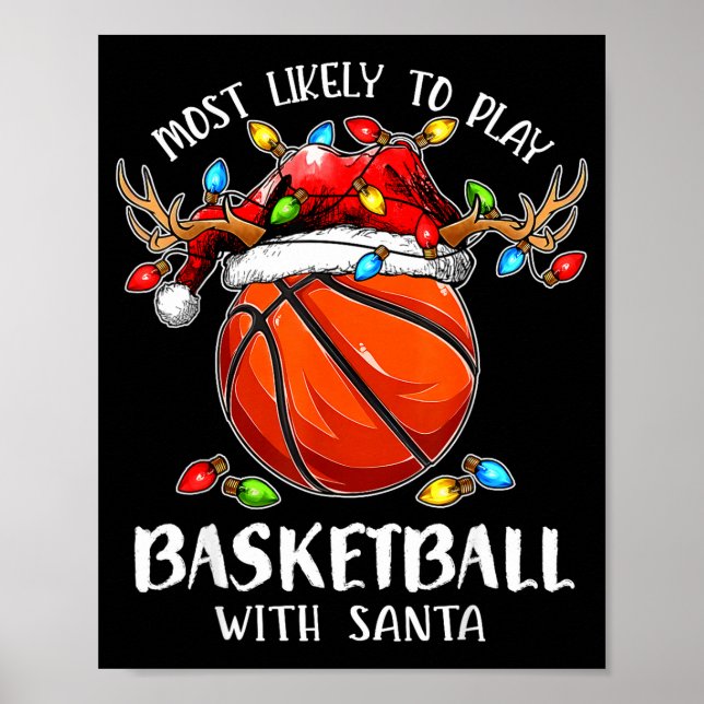 Poster Mais Propenso a Jogar Basquete com o Papai Noel Na (Frente)