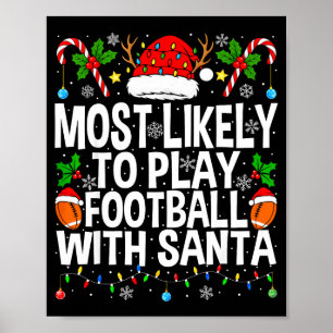 Poster Mais Propenso a Jogar Futebol com o Natal do Papai