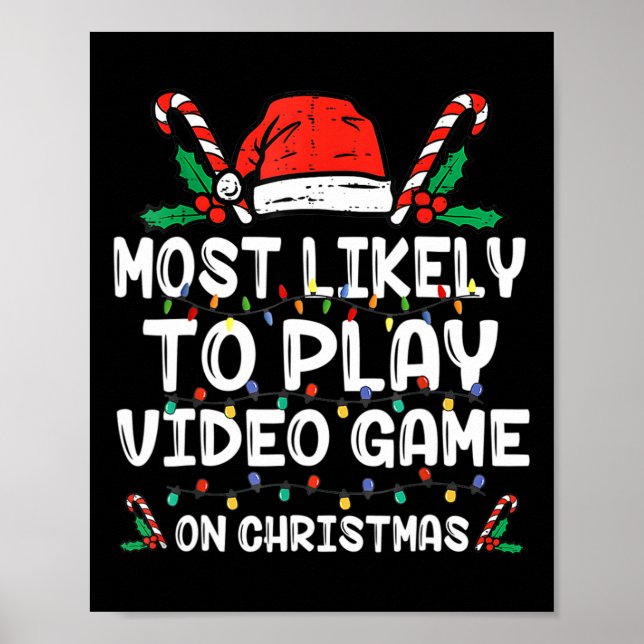 Poster Mais Propenso a Jogar Video Game no Papai Noel do  (Frente)