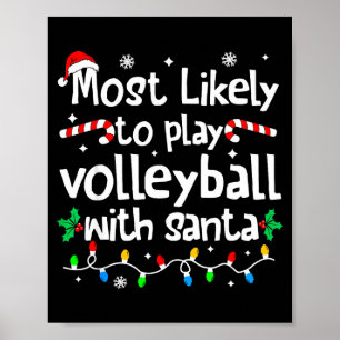 Poster Mais Propenso a Jogar Volei com Papai Noel no Nata