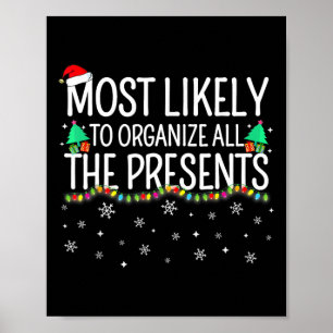 Poster Mais Propenso a Organizar Todos os Presentes Famíl