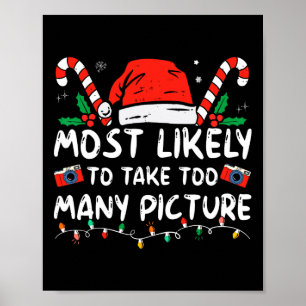 Poster Mais Propenso a Tirar Muitas Fotos Diversão Natal