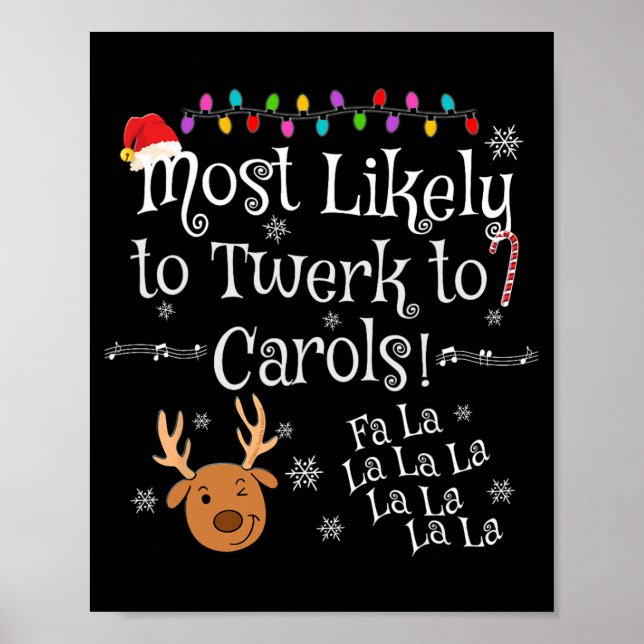 Poster Mais Propenso a Twerk para Carols Fa La La La Dive (Frente)
