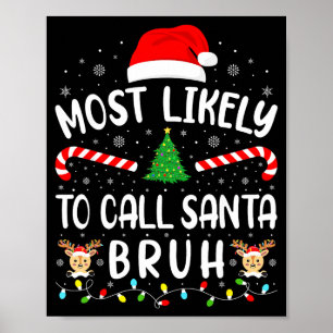 Poster Mais Provável Chamar Papai Noel Bruh Natal Família