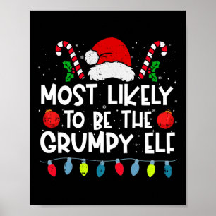 Poster Mais Provável de Ser o Grumpy Elf Family Crew Chri