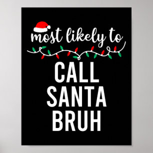 Poster Mais Provável Para Camisas De Natal Que Correspond