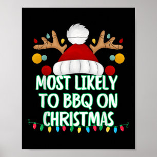 Poster Mais Provável Para Churrasco No Natal Engraçado Co
