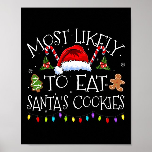 Poster Mais Provável Para Comer Biscoitos Santas Engraçad (Frente)