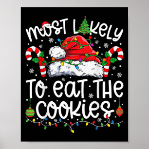 Poster Mais Provável Para Comer Todos Os Cookies Que Corr