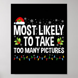 Poster Mais Provável Para Tirar Muitas Fotos Divertida Fa