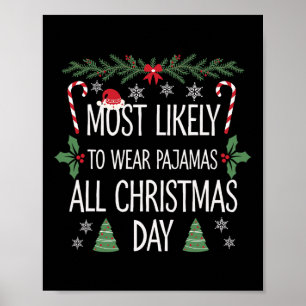 Poster Mais Provável Para Vestir Pijamas No Dia De Natal