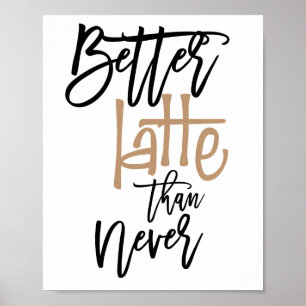 Poster Mais Tarde do que nunca