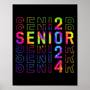 Poster Mais velho 2024 Classe De Tie-dye Funny De Graduaç