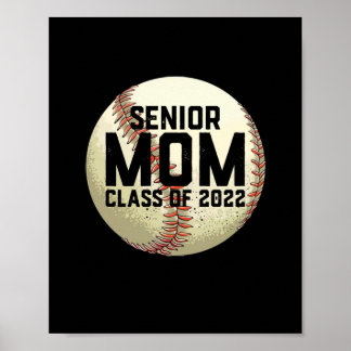 Poster Mais velho Mãe Classe de 2022 Baseball Mãe