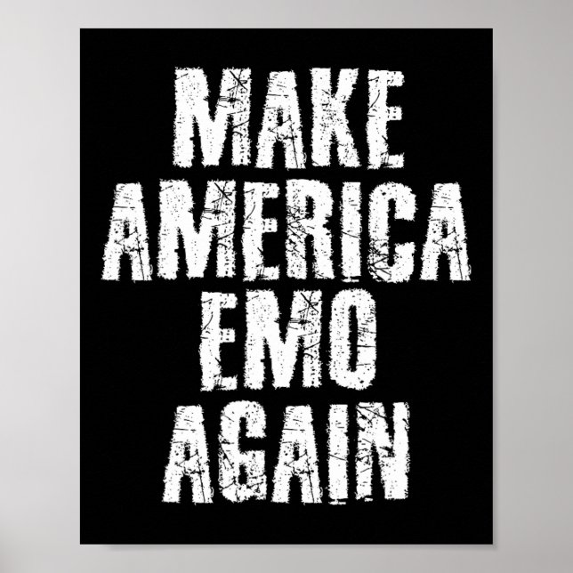 Poster Make America Emo Again Funny Goth Us Gift Idea  (Frente)
