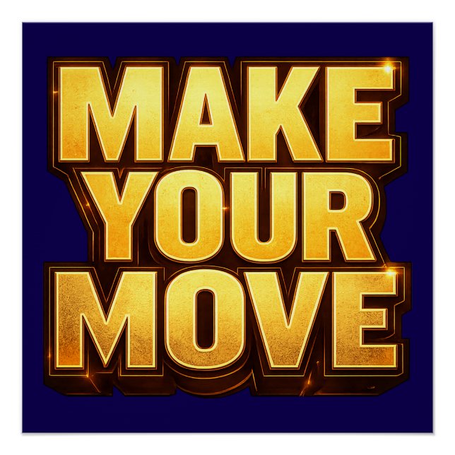 Póster Make Your Move (Frente)