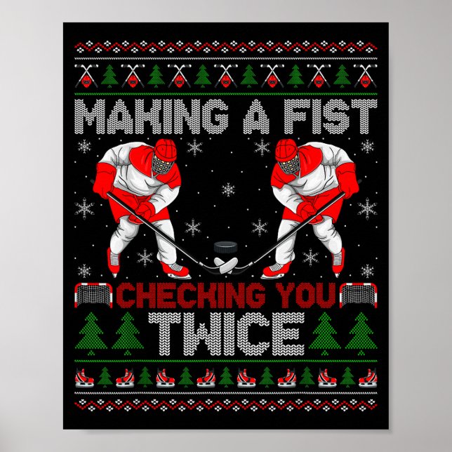 Poster Making A Fist Checking You Twice Ugly Ice Hockey C (Frente)
