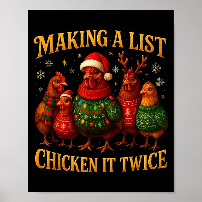 Poster Making A List Chicken It Twice Funny Christmas  (Frente)