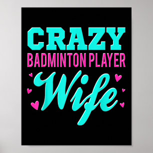 Poster Maldito Badminton Player Wife Shuttle