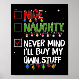 Poster Maluco Bonzinho Não Me Importo Vou Comprar Minhas 