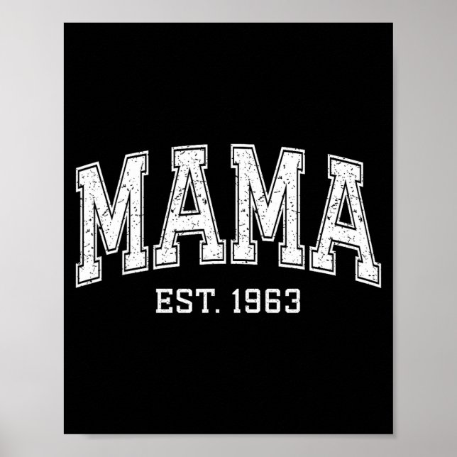 Poster Mama Est 1963 Mom D Mothers Day Ized  (Frente)