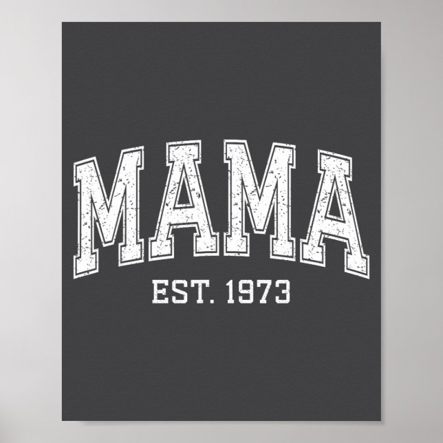 Poster Mama Est 1973 Mom D Mothers Day Ized  (Frente)