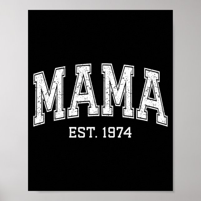 Poster Mama Est 1974 Mom D Mothers Day Ized  (Frente)