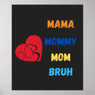 Poster Mama mamãe mãe bruh latte mug