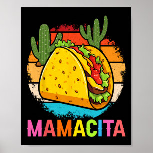 Poster Mamacita Funny Taco Cactus Cinco De Mayo Fiesta Ro