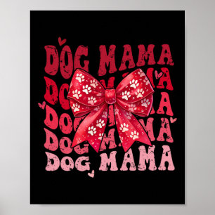 Poster Mamãe Cachorrinha Dia dos Namorados Laço Coquete M