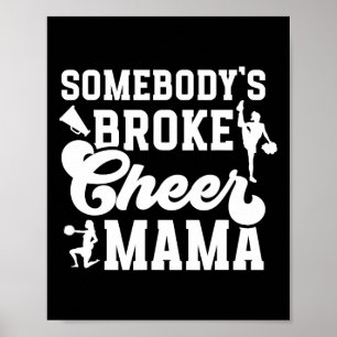 Poster Mamãe Cheer Desempregada Cheer Mãe De Uma Mãe Líde