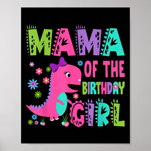 Poster Mamãe Da Rapariga De Aniversário Saurus Rex Dinosa (Frente)