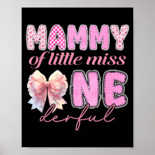 Poster Mamãe de little miss onederful coquette 1st
