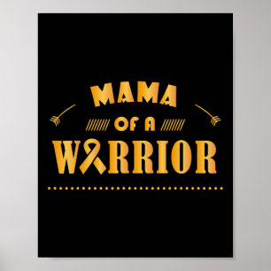 Poster Mamãe De Um Cancer De Infância Guerreiro Awarenes