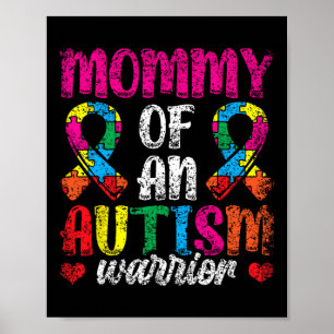 Poster Mamãe De Um Guerreiro Autista Que Apoia Autistas