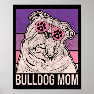 Poster Mamãe Dona de Animal Amante de Animais Roupa Bulld