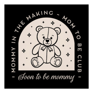 Póster Mamãe logo estará grávida de mamãe.