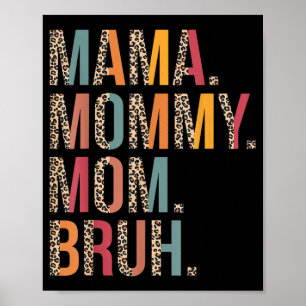 Poster Mamãe Mãe Bruh Dia de as mães Engraçado Para Mamãe