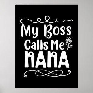 Poster Mamãe Presente Meu Chefe Me Chama Nana
