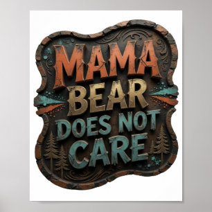 POSTER MAMÃE URSO LARANJA ESPIRITUOSA NÃO SE IMPORTA