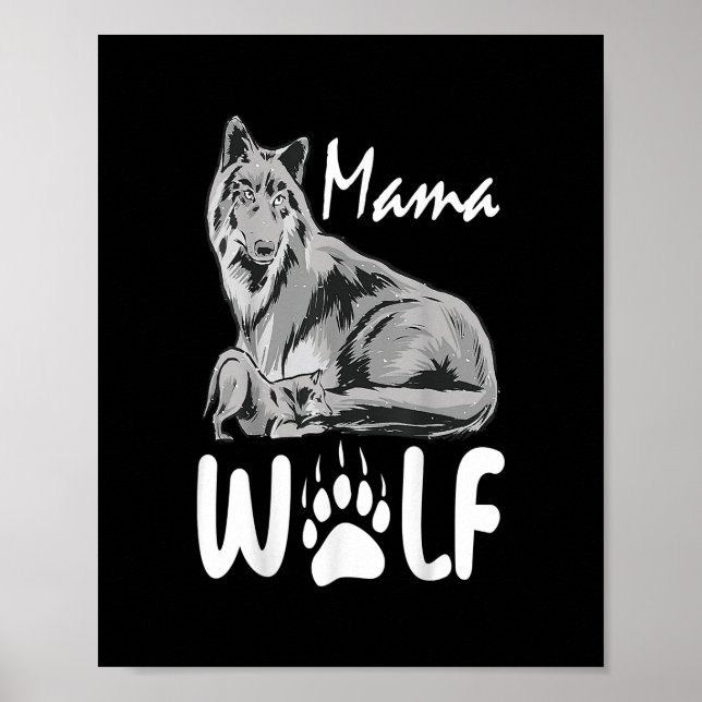 Poster Mamãe Wolf lobos Selvagens Amante Mãe Mulheres Mãe (Frente)