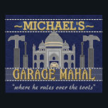 Poster Man Cave Garage Mahal Funny Cara Humor | Personali<br><div class="desc">Esta poster de parede personalizada e engraçada é perfeita para a sua caverna. Ele diz, "[Seu Nome] Garage Mahal" e mostra um esboço do Taj Mahal com martelos, chaves de fenda e um pequeno carro que parece estar estacionado no meio. Adicione facilmente seu nome ao topo. A conclusão diz, "onde...</div>