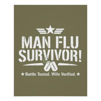 Póster Man Flu Survivor – Battle Tested, Wife Verified