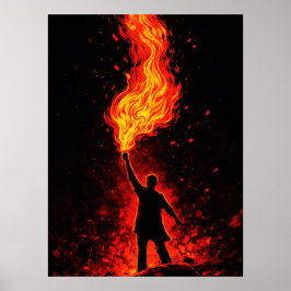 Poster Man Holding Massive Fire Torch Dramatic Silhouette