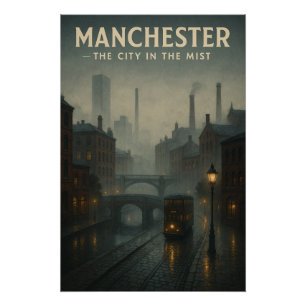 Póster Manchester, Inglaterra – A Cidade na Névoa