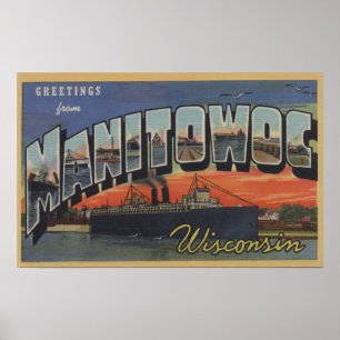 Poster Manitowoc, Wisconsin - grandes cenas da letra