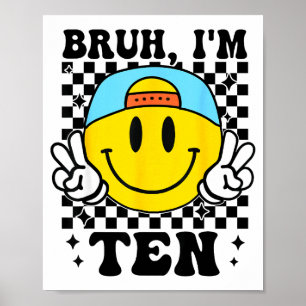 Poster Mano Eu Tenho Dez 10º Aniversário Groovy Meninas M