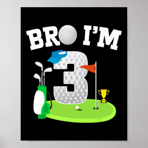 Poster Mano, tenho 3 anos Tema de Golfe aniversário de 3