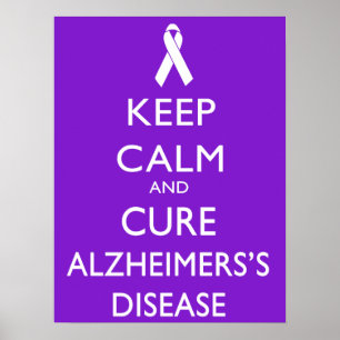 Póster Mantenha a calma e a doença de Cure Alzheimer