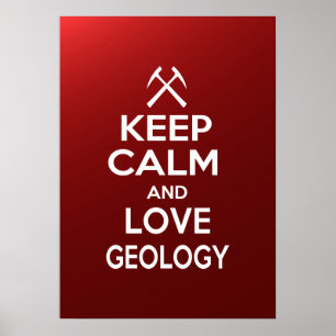 Poster Mantenha a calma e a geologia do amor